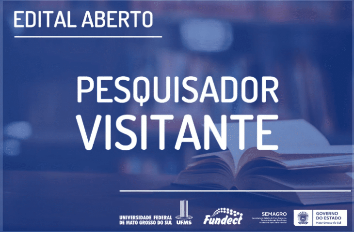 Governo e UFMS abrem 30 vagas para pesquisadores visitantes