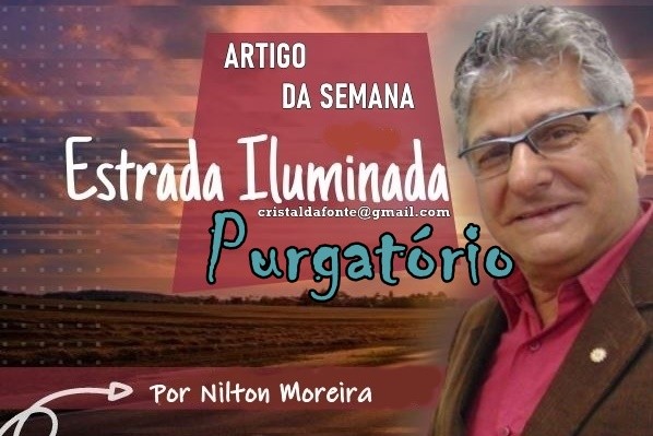 Estrada Iluminada. Purgatório