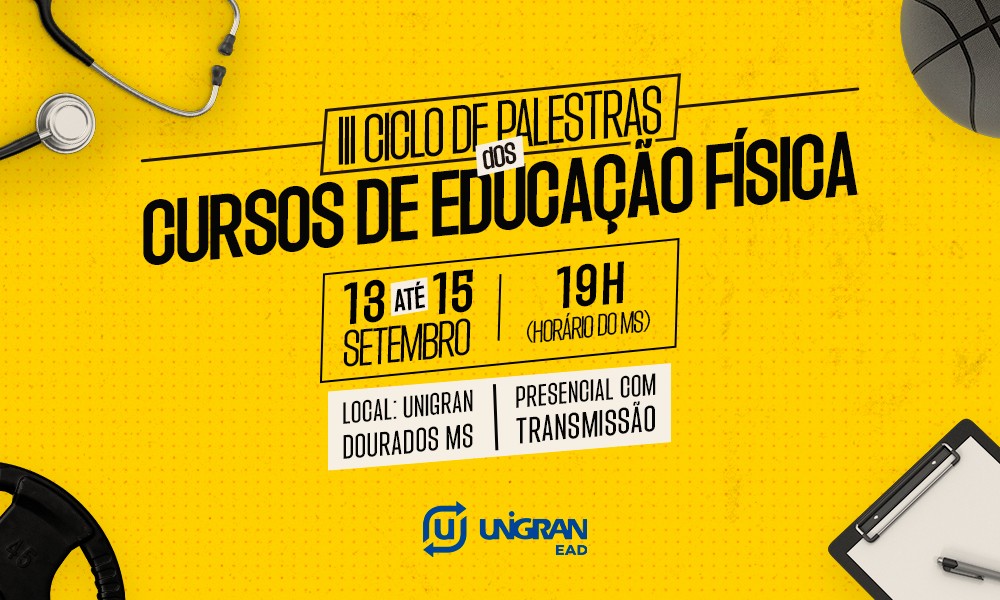 Evento de Educação Física da UNIGRAN vai abordar diferentes eixos da profissão 