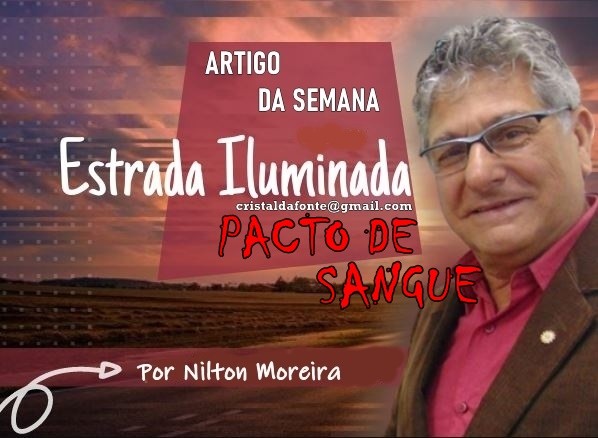 Estrada Iluminada: Pacto de Sangue