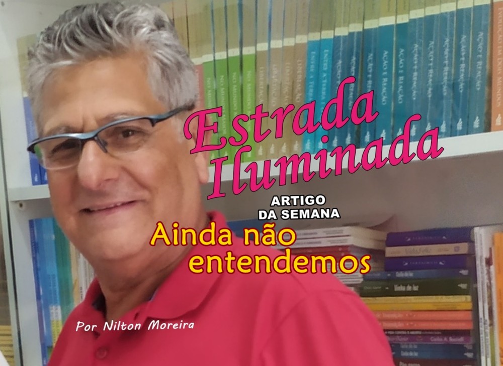 Estrada Iluminada. Ainda não entendemos