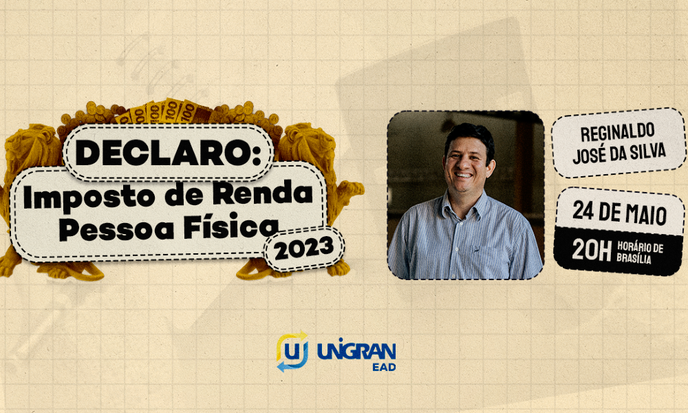 Preparado para encarar o Leão? Live aborda regras do Imposto de Renda 2023