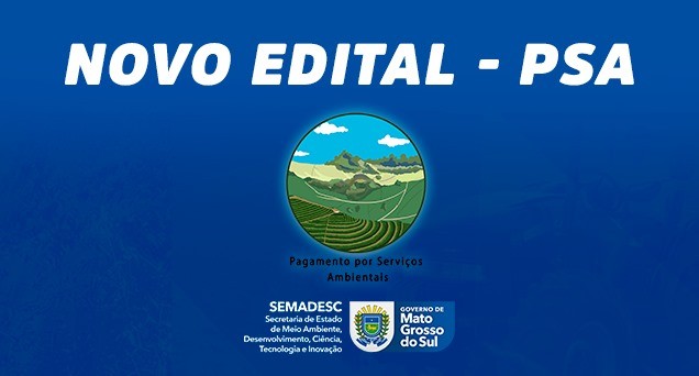 Governo abre edital a propriedades rurais nas bacias dos rios Betione, Salobra, Formoso e Prata