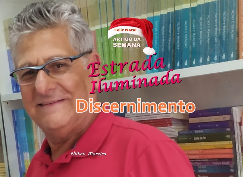 Estrada Iluminada: Discernimento