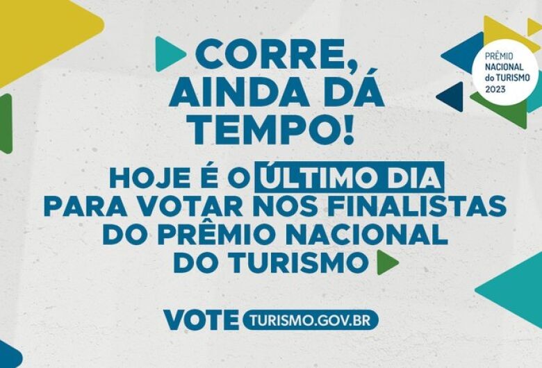 Hoje é o último dia da votação para o Prêmio Nacional do Turismo