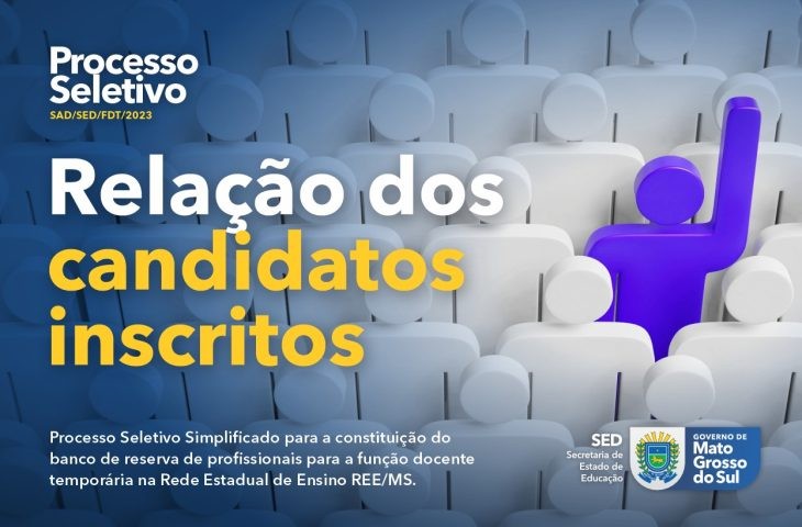 SED divulga relação de inscritos no processo seletivo para professores temporários