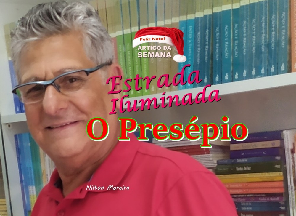 Estrada Iluninada: O Presépio