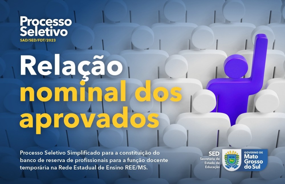 SED divulga relação nominal dos aprovados no processo seletivo para professores temporários