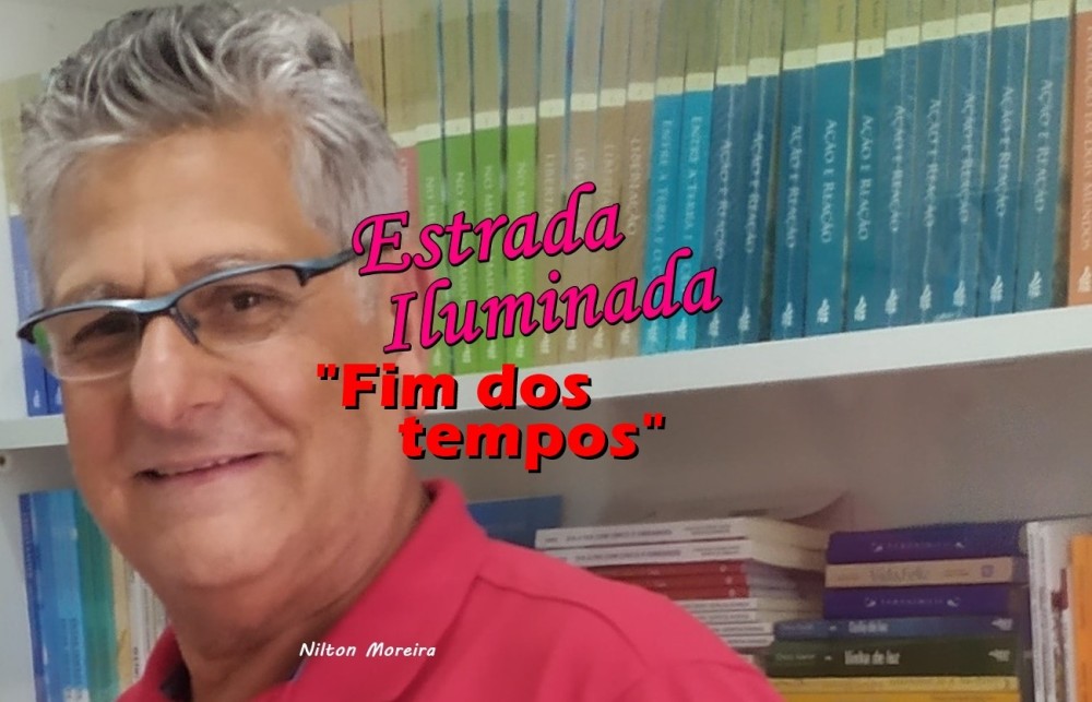 Estrada Iluminada: “Fim dos tempos”