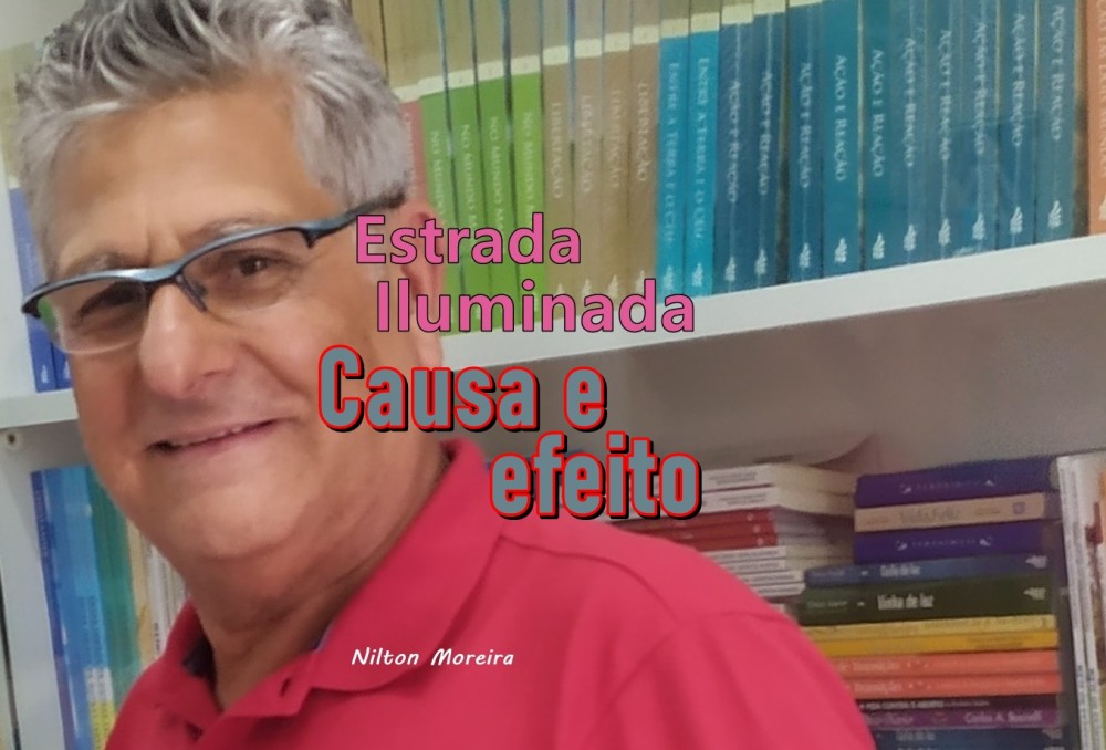 Estrada Iluminada: Causa e efeito