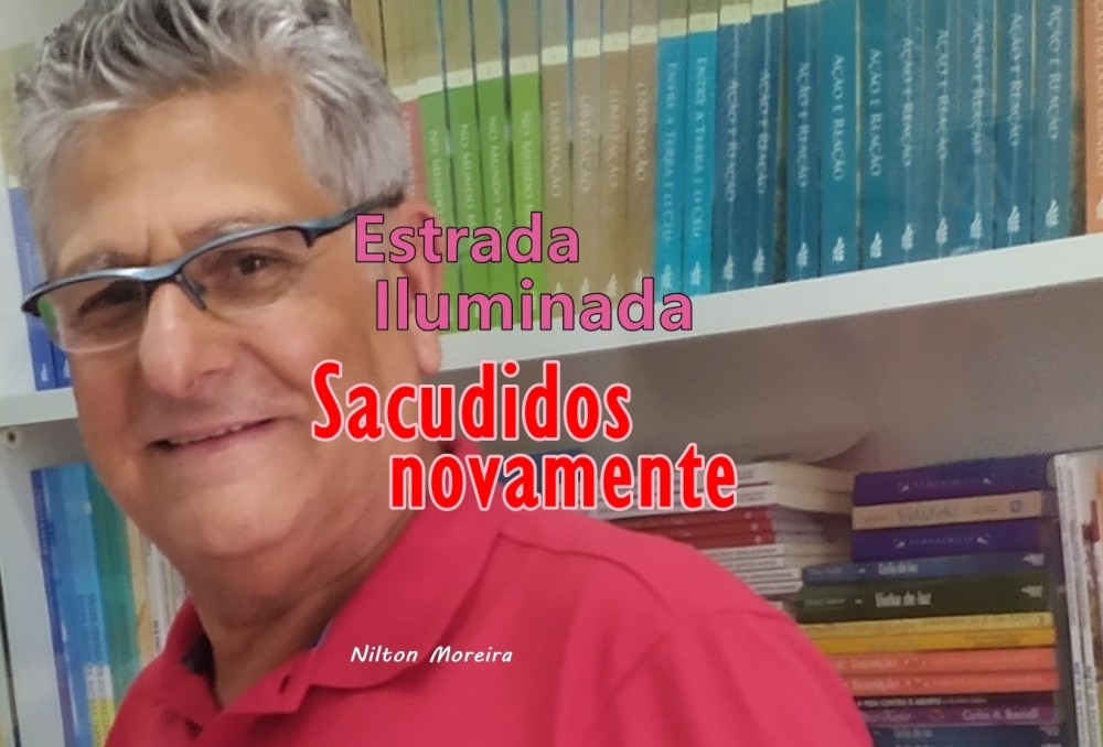 Estrada Iluminada: Sacudidos novamente