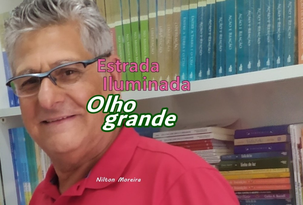 Estrada Iluminada. Olho grande