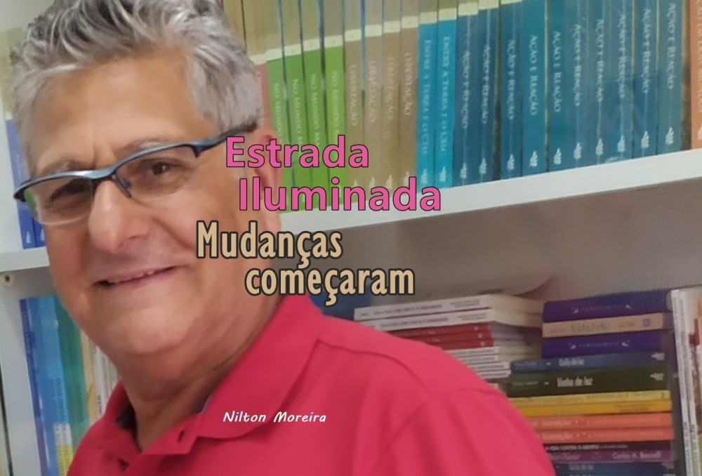 Estrada Iluminada. Mudanças começaram