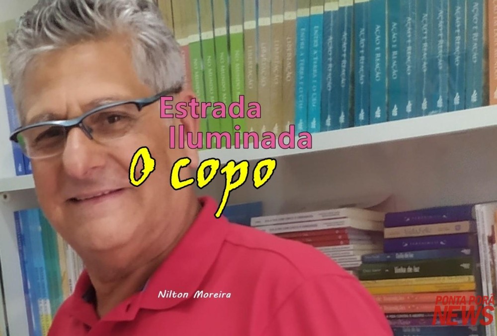Estrada Iluminada. O copo