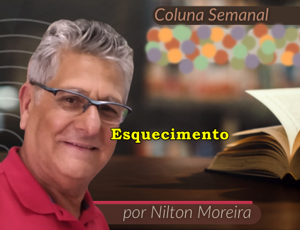 Estrada Iluminada. Esquecimento