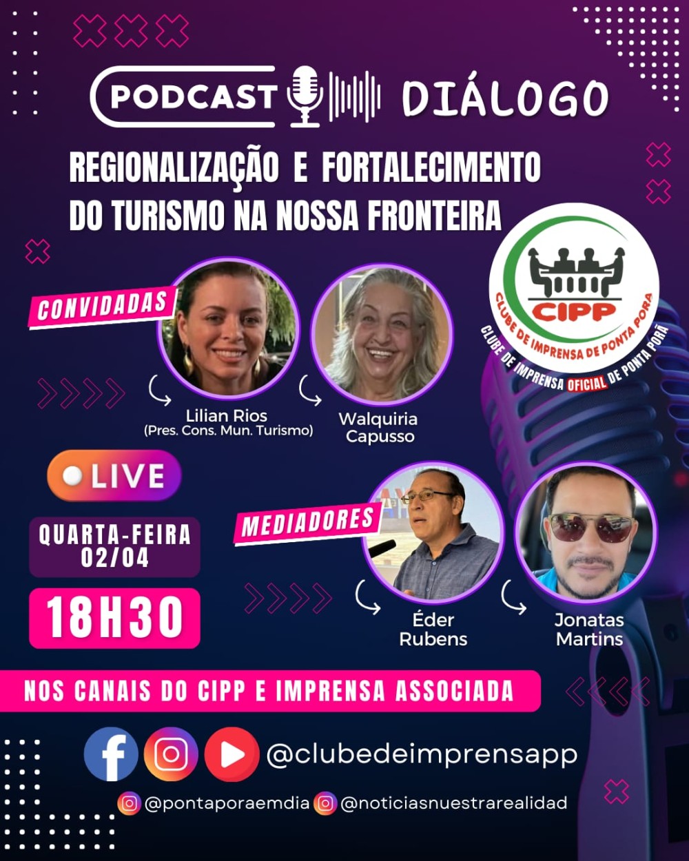 “Regionalização e Fortalecimento do Turismo” é a pauta do podscast ´Diálogo´ no CIPP Oficial