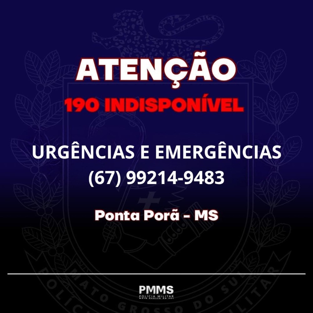 Telefone 190 da Polícia Militar de Ponta Porã está indisponível