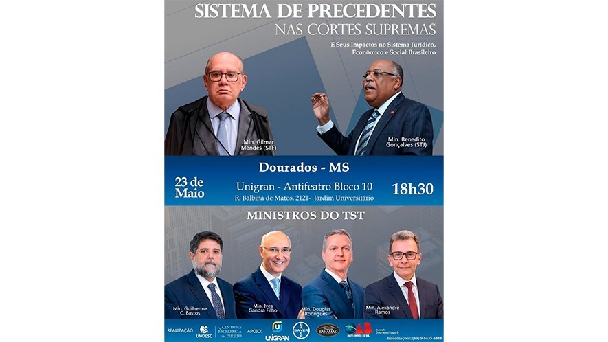 Ministros do STF, STJ e TST participam de Aula Magna na Unigran nesta sexta-feira