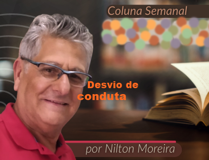 Estrada Iluminada. Desvio de conduta