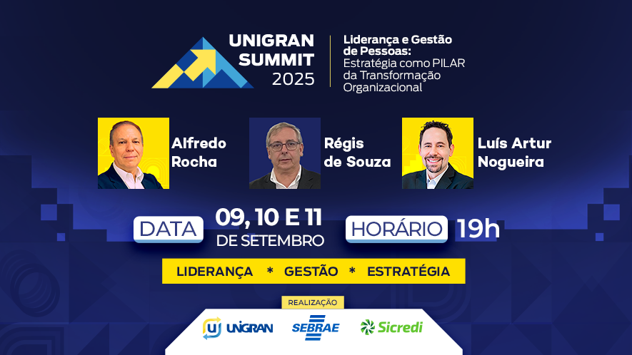Transformação organizacional é tema central do Unigran Summit 2025