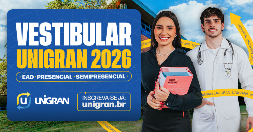 UNIGRAN abre inscrições para Vestibular 2026 com novos cursos