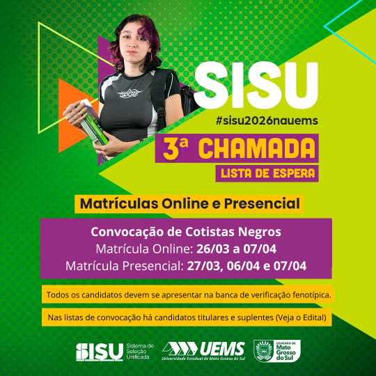 Uems publica edital de matrícula da 3ª chamada da lista de espera do SiSU 2026