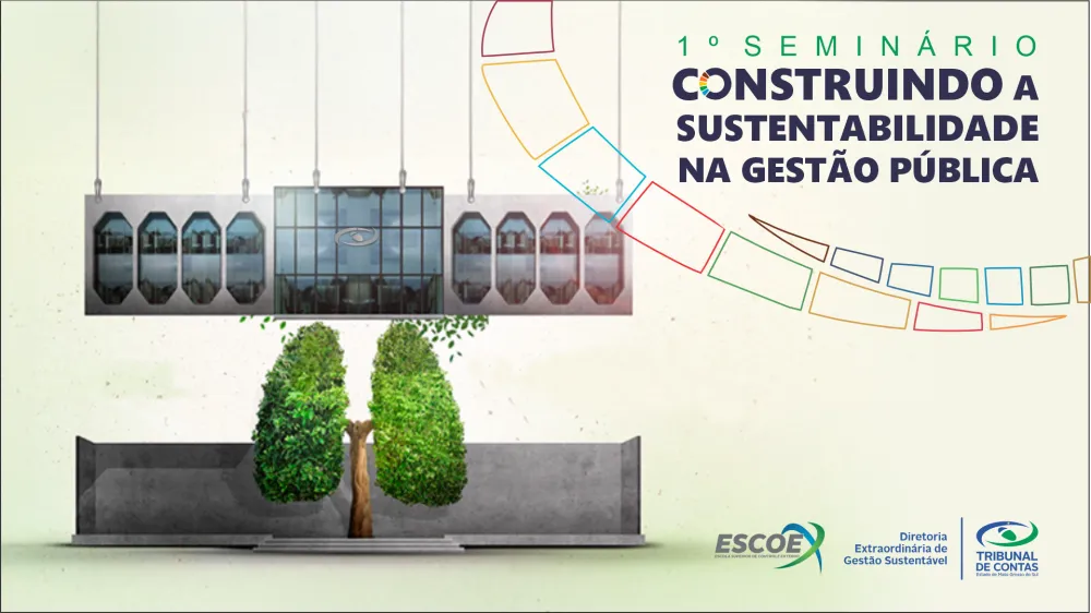 TCE-MS vai promover seminário com assinatura de pacto pela sustentabilidade e resiliência climática