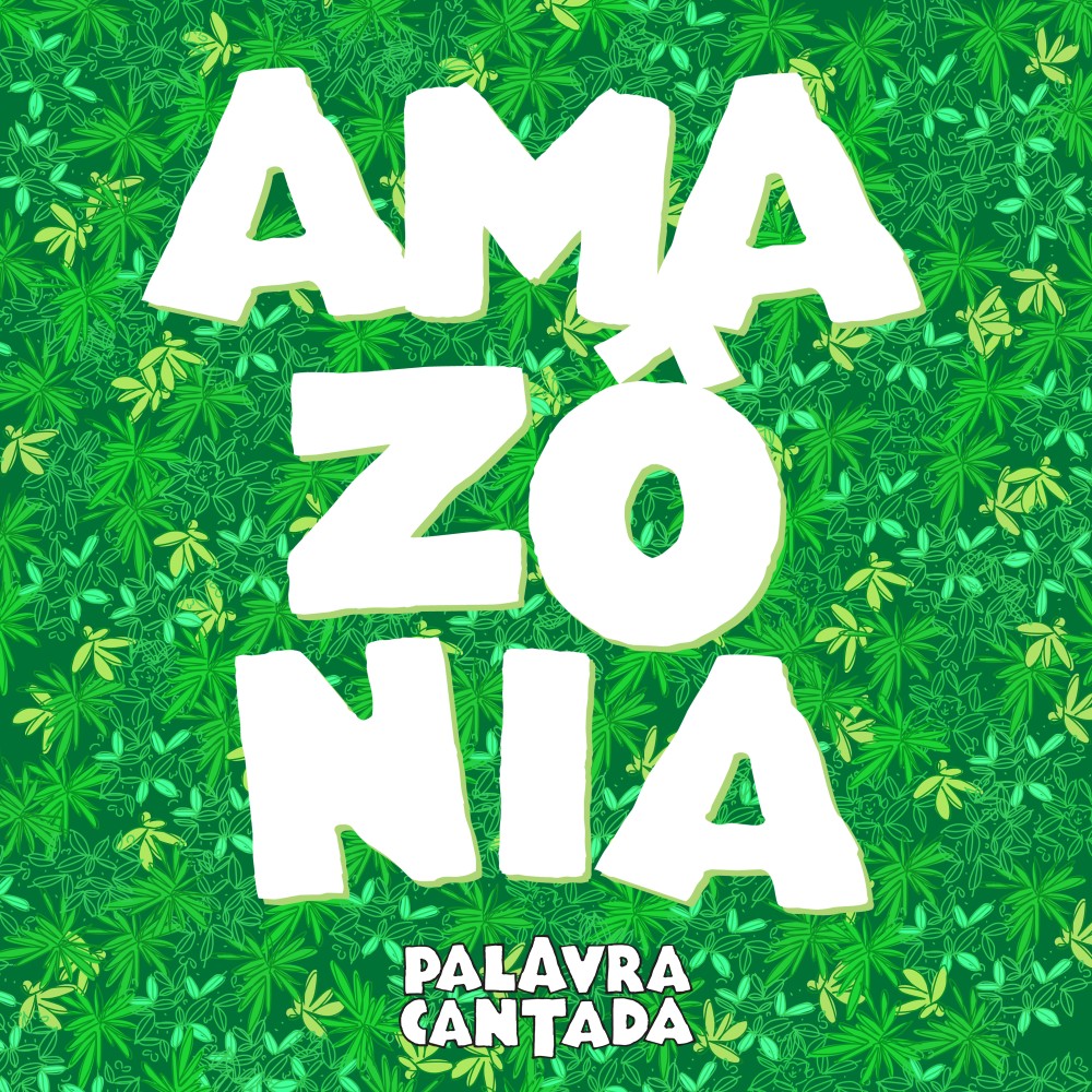 Amazônia é homenageada em canção pela Palavra Cantada